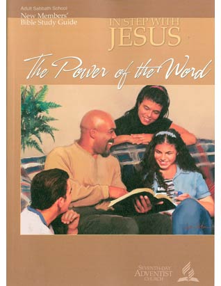 New Members' Bible Study Guide: In Step With Jesus - The Power of the Word