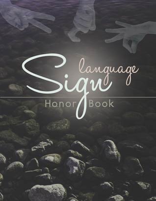 Sign Language Honor Book