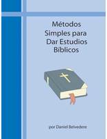 Simple Methods for Giving Bible Studies (Spanish)