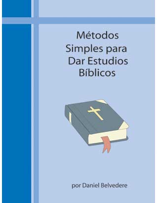 Simple Methods for Giving Bible Studies (Spanish Only)