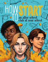 How to Start an After-School Club At Your School