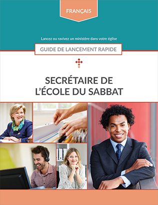Sabbath School Secretary Quick Start Guide | French