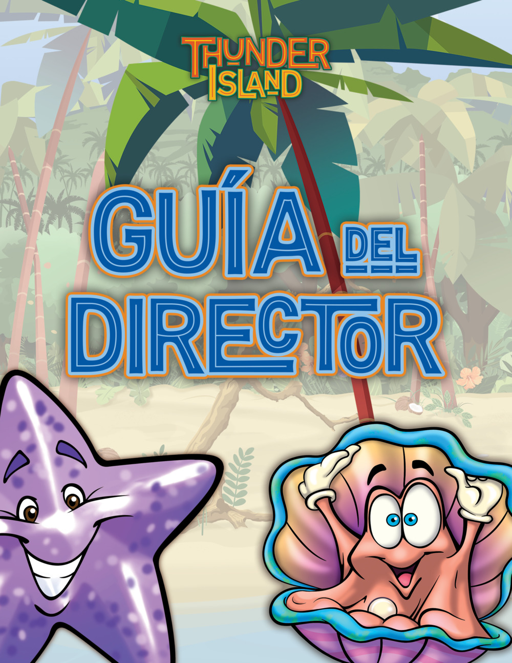 Thunder Island VBS Director's Guide | Spanish