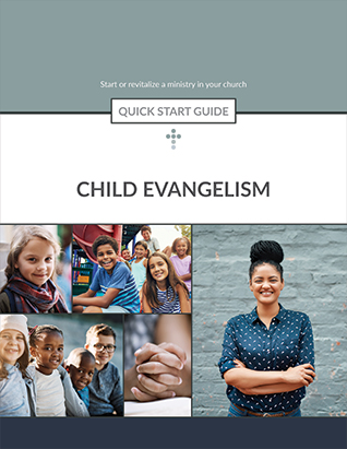Child Evangelism Quick Start Guide
