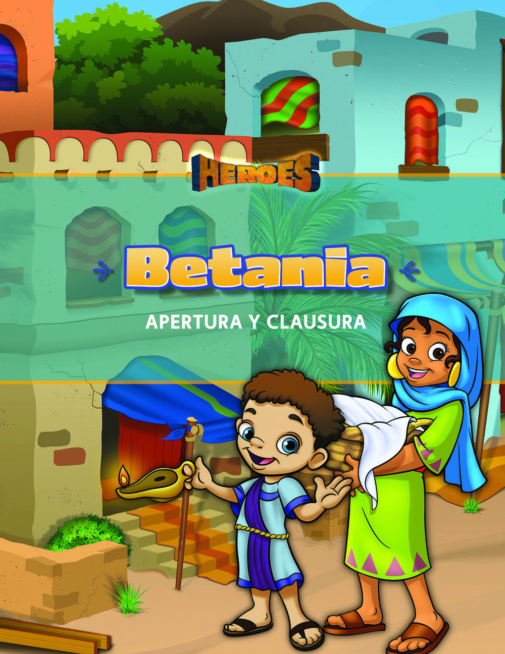 Heroes VBS Bethany Opening & Closing Program Guide (Spanish)