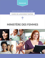 Ministères des femmes | Guide de lancement rapide