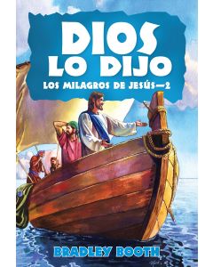 God Said It: The Miracles of Jesus #2 | Book #11, Spanish