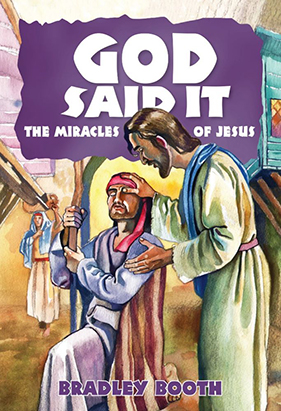 God Said It: Miracles of Jesus #10