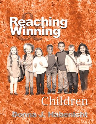 Reaching and Winning Children