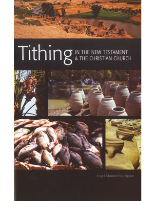 Tithing in the New Testament & The Christian Church