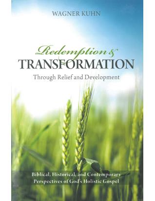 Redemption and Transformation Through Relief and Development