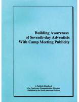 Building Awareness of Seventh-day Adventists with Camp Meeting Publicity