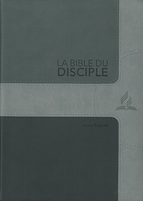Disciple's Bible - Gray Cover | French