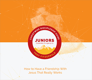 ChristWise Discipleship (Junior Student Guide)