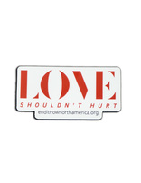 Love Shouldn't Hurt Sticker