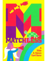 Matchless: A Bible and Nature Game