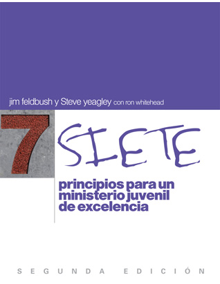 7 Principles for Youth Ministry Excellence (Spanish)