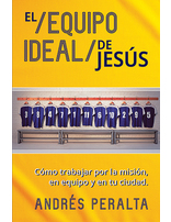 El equipo ideal de Jesús