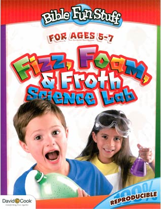 Bible Fun Stuff: Fizz, Foam, and Froth Science Lab