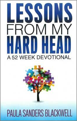 Lessons From My Hard Head - A 52 Week Devotional