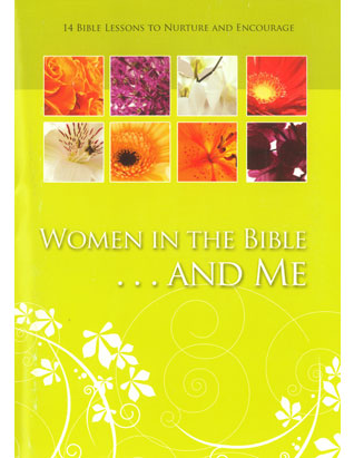 Women in the Bible...and Me