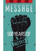 Message:500 Years of Protest (100)