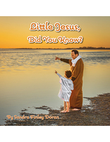 Little Jesus Did You Know