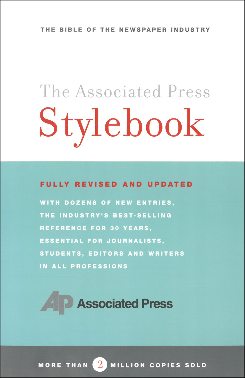 The Associated Press Stylebook and Libel Manual
