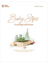 Baby Steps - Growing with Jesus Parent Guide