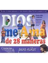 God Loves Me 28 Ways (Spanish)