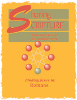 Sharing Scripture: Finding Jesus in Romans