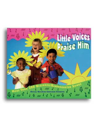 Little Voices Praise Him Songbook