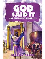 God Said It: Old Testament Heroes #3