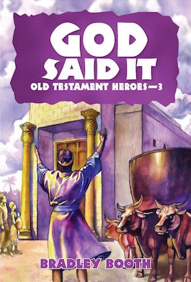God Said It: Old Testament Heroes #3