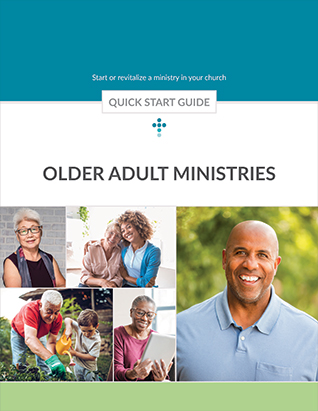 Senior Adult Ministries Quick Start Guide