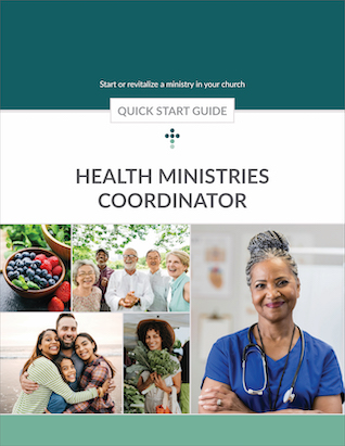 Health Ministries Coordinator Quick Start Guide