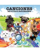 Canciones de la Villa Mayordomía  | CD