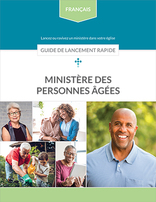 Older Adult Ministries Quick Start Guide | French