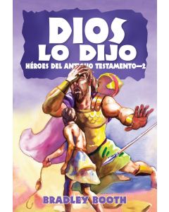God Said It: Old Testament Heroes #2 | Book #5, Spanish