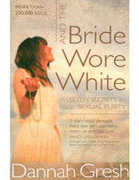 And the Bride Wore White