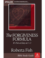 The Forgiveness Formula - iFollow Bible Study Guide