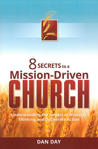 8 Secrets to A Mission-Driven Church