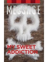 My Sweet Addiction - Message Tract (Pack of 100)