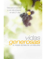 Generous Lives: The Power of Fidelity (Spanish)