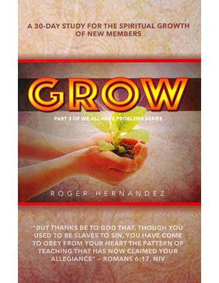 Grow: A 30 day Study for Spiritual Growth of New Members