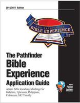 Pathfinder Bible Experience Application Guide 2016/17 Galatians, Ephesians, Philippines, Colossians, 1&2 Timothy
