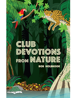 Club Devotions from Nature