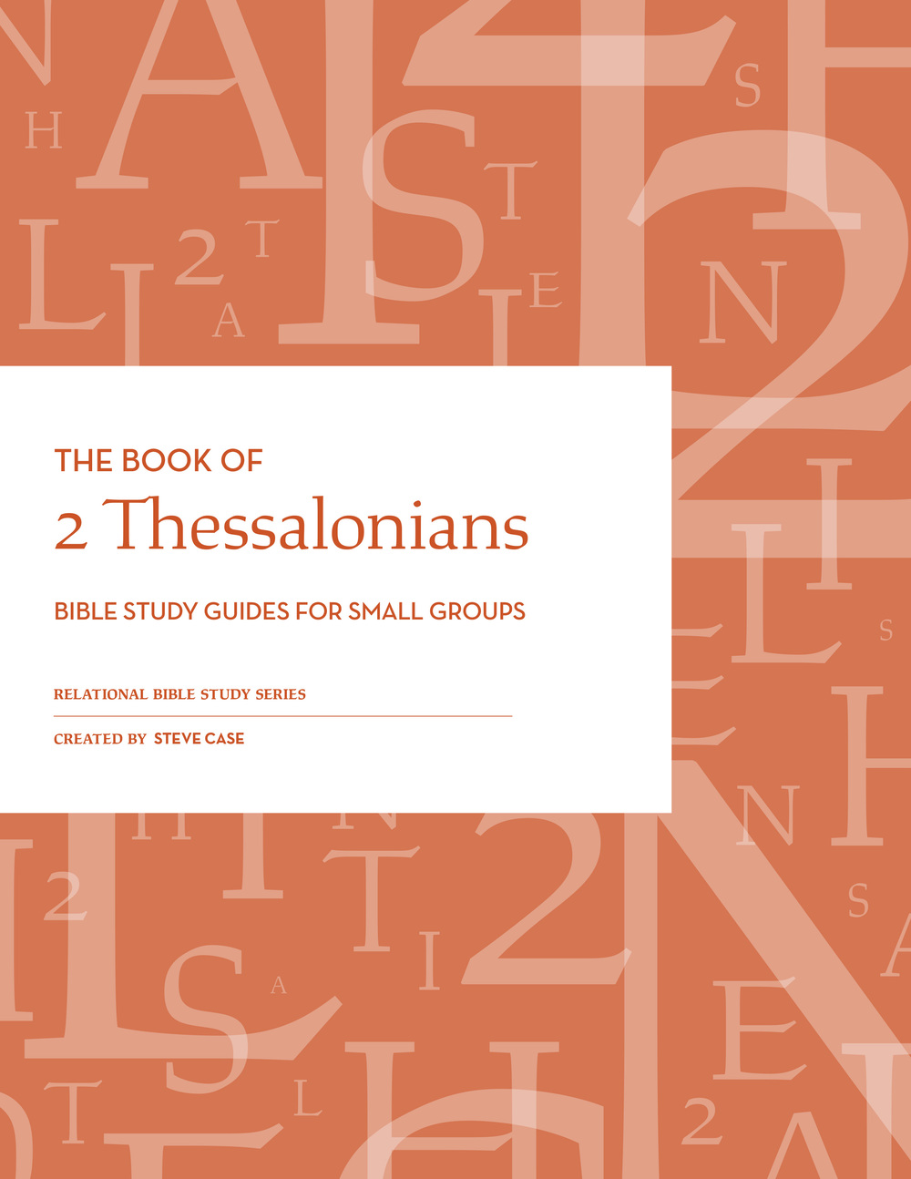 2 Thessalonians Relational Bible Studies – PDF Download