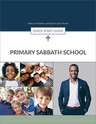 Primary Sabbath School Quick Start Guide
