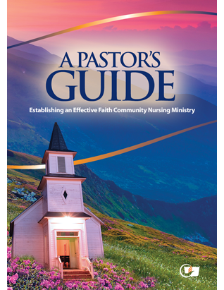 Faith Community Nursing Pastor's Guide